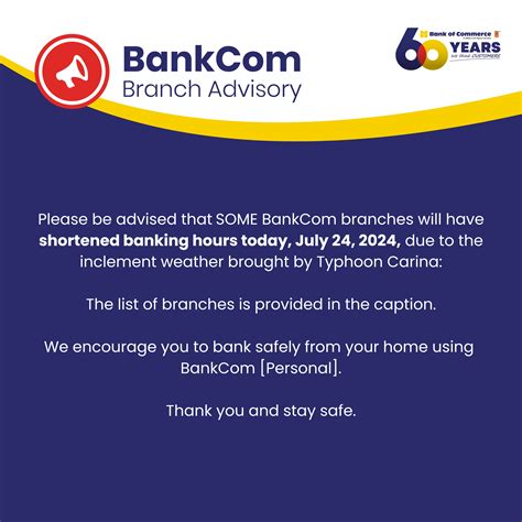 SHORTENED BANKING HOURS .